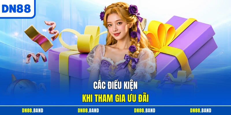 Các điều kiện khi tham gia ưu đãi