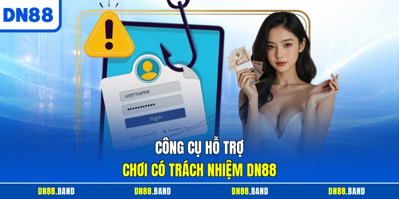 Công cụ hỗ trợ chơi có trách nhiệm DN88