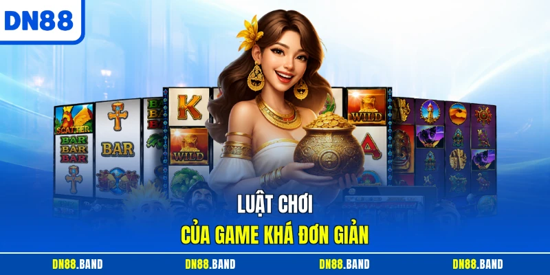 Luật chơi của game khá đơn giản