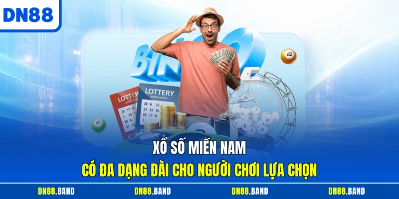 Xổ số miền nam có đa dạng đài cho người chơi lựa chọn